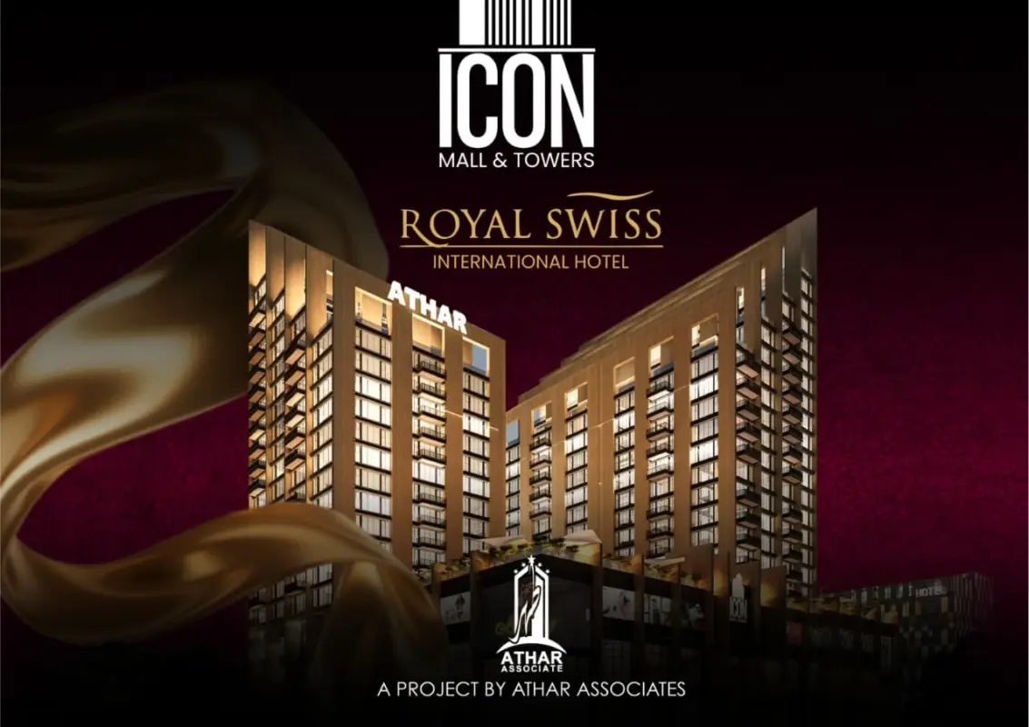 Exterior view of Royal Swiss International Hotel at Icon Mall & Towers Lahore by Athar Associates, symbolizing luxury investment.